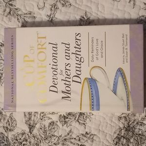 A Cup of Comfort : Devotion for mothers and Daughter
